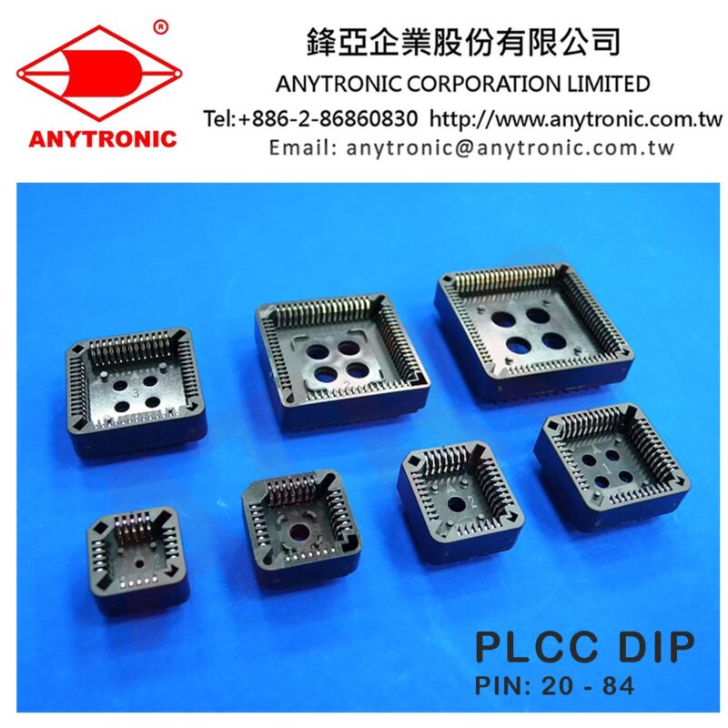 PRODUCTS KNOWLEDGE PLCC SOCKET ANYTRONIC®